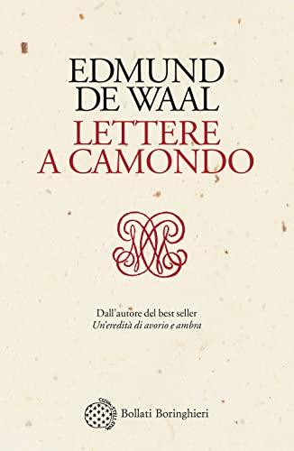 Lettere a Camondo - Edmund De Waal