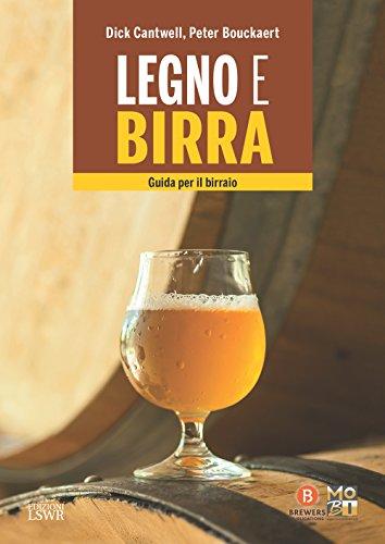 Legno e birra: Guida per il birraio