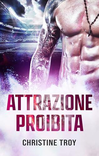 Attrazione proibita (White Sharks Vol. 3)