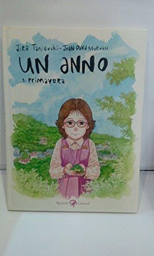 Un anno - Jiro Taniguchi e Jean-David Morvan