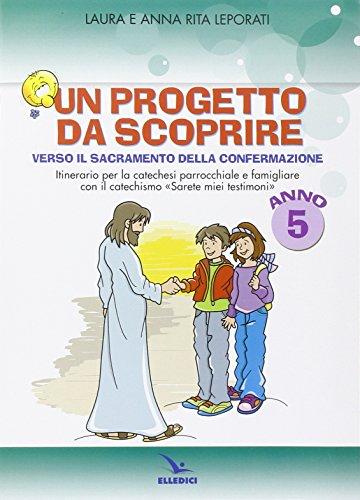 Progetto da scoprire, per la 5a classe. Quaderno