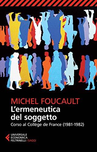 L'ermeneutica del soggetto (Italian Edition)