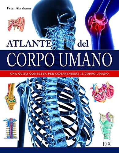 Atlante del corpo umano - Gribaudo