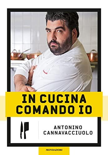 In cucina comando io. Nuova edizione