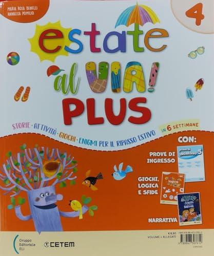 Estate al via. Plus. Per la Scuola elementare