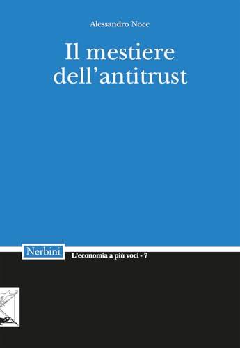 Il mestiere dell'Antitrust