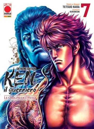 Ken il guerriero. Le origini del mito. Extreme edition (Vol. 7)