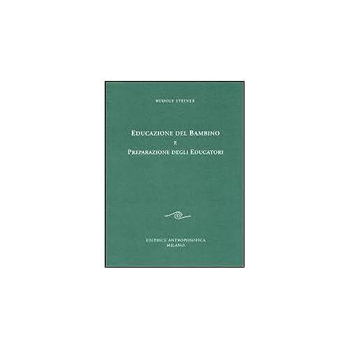Educazione del bambino e preparazione degli educatori