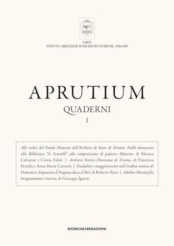 Aprutium. Quaderni (Vol. 1)