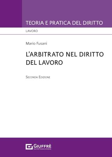 Arbitrato nel diritto del lavoro