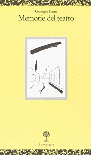 Memorie del teatro