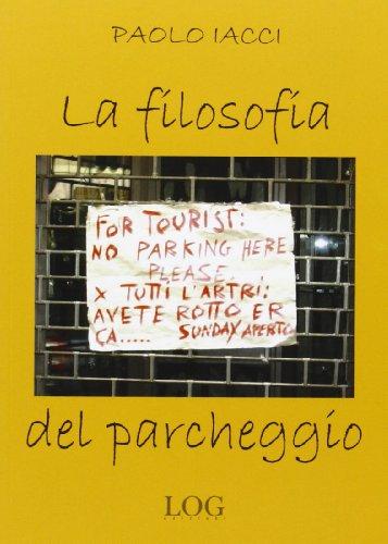 La filosofia del parcheggio