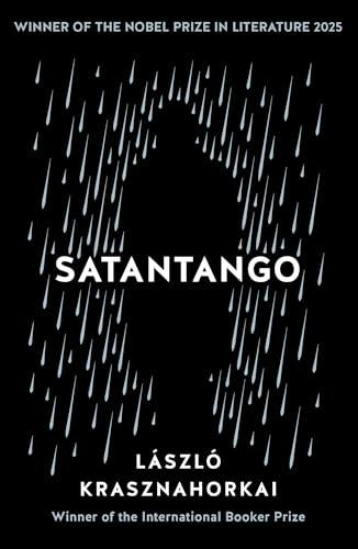 Satantango - Laszlo Krasznahorkai