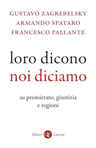 Loro dicono, noi diciamo. Su premierato, giustizia e regioni