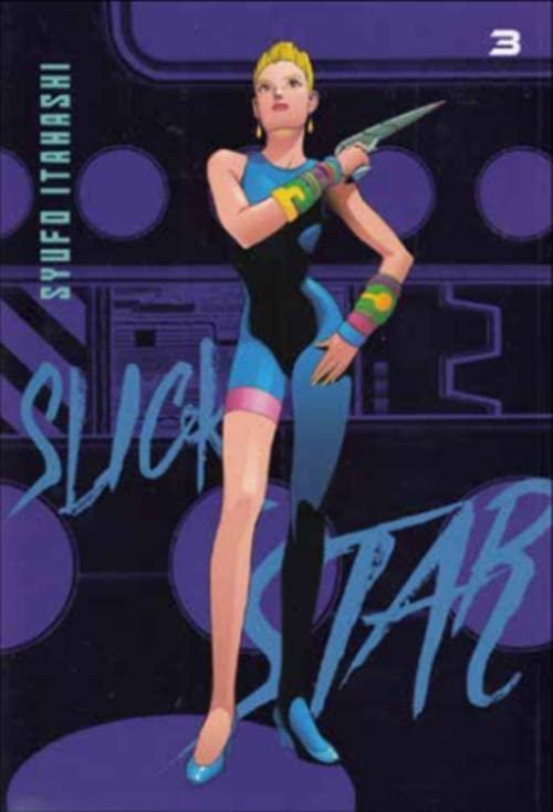 Slick Star (Vol. 3)