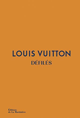 Louis Vuitton Défilés - L'intégrale des collections