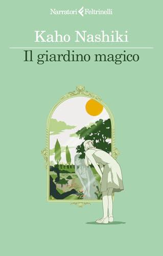 Il giardino magico - Kaho Nashiki