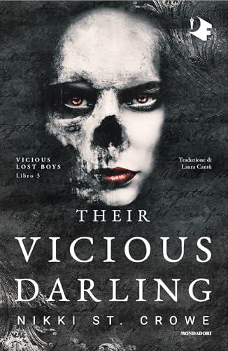 Their Vicious Darling (Vicious Lost Boys Vol. 3) di Nikki St. Crowe