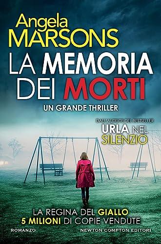 La memoria dei morti: La regina del giallo. Numero 1 in Inghilterra e Italia