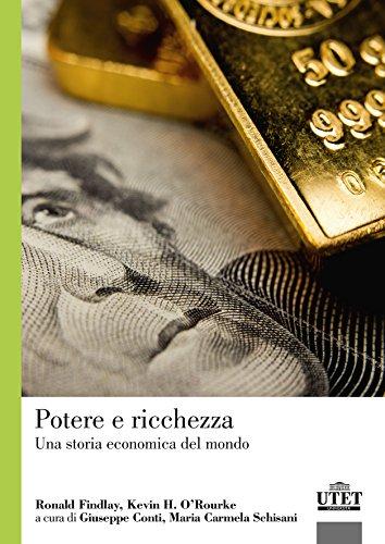 Potere e Ricchezza: Una Storia Economica del Mondo
