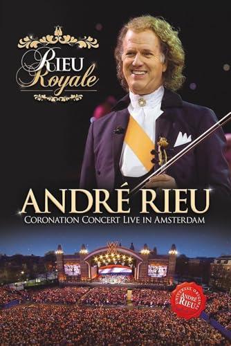 André Rieu - Rieu Royale / Coronation Concert Live in Amsterdam