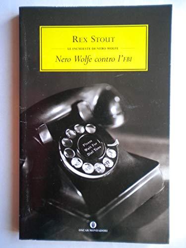 Nero Wolfe contro l'FBI