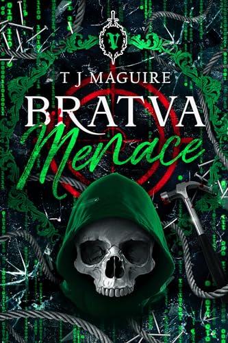 Bratva Menace (Bratva Series Book 5)