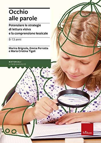 Occhio alle parole: Intervento di recupero per la velocità di lettura (8-13 anni)