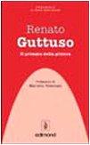 Renato Guttuso. Il primato della pittura