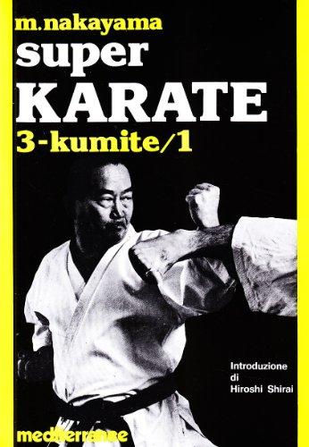 Super karate. Kumite 1 (Vol. 3)