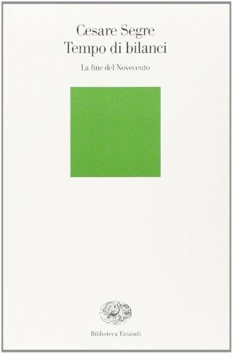 Tempo di bilanci. La fine del Novecento