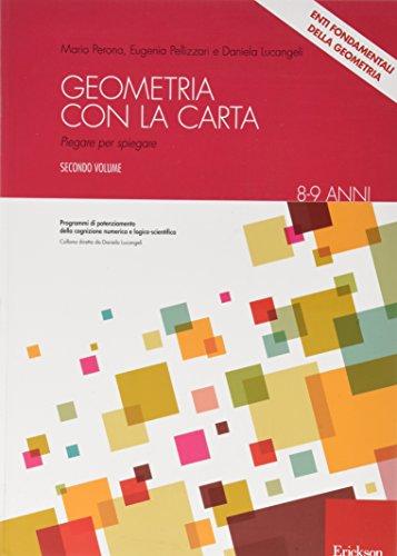 Geometria con la Carta: Volume 2 - Erickson