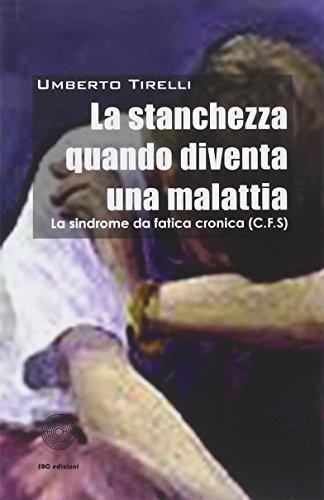 La stanchezza cronica quando diventa una malattia