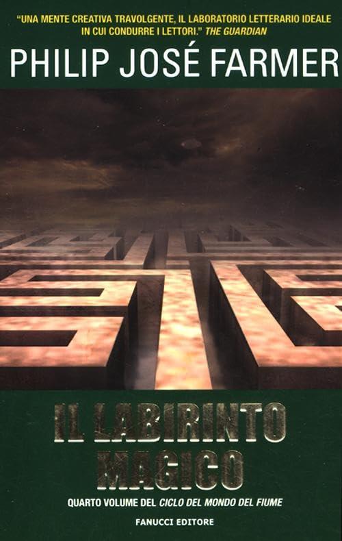 Il labirinto magico (Philip J. Farmer)