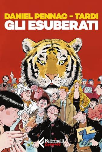 Gli esuberati - Daniel Pennac, Jacques Tardi