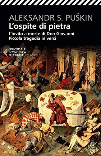 L'ospite di pietra di Aleksandr Puskin: L'invito a Morte di Don Giovanni