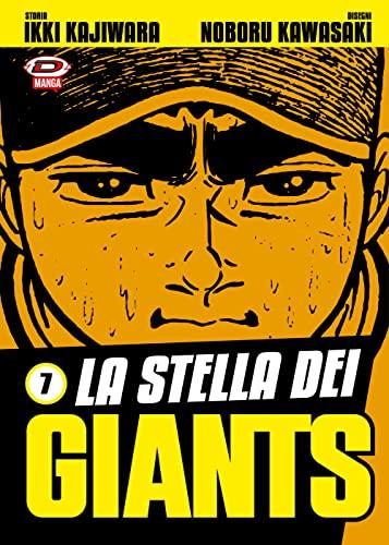 La Stella dei Giants - Volume Finale (Edizione BIG)
