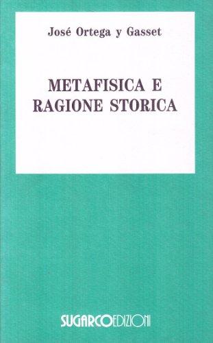 Metafisica della ragione storica