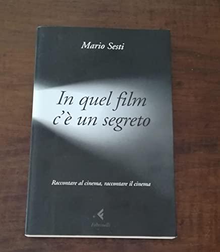In quel film c'è un segreto