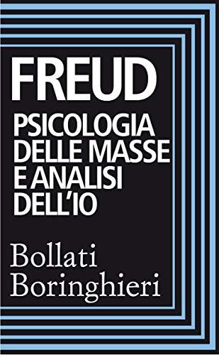Psicologia delle masse e analisi dell'Io