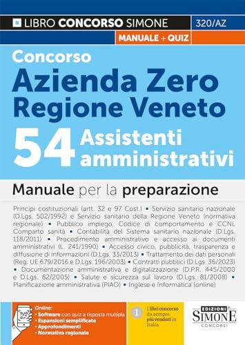 Concorso Azienda Zero Regione Veneto - 54 Assistenti amministrativi - Manuale per la preparazione