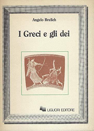 I greci e gli dei