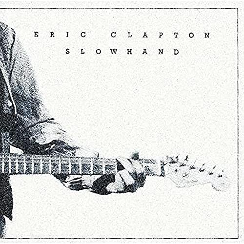 Slowhand - Eric Clapton