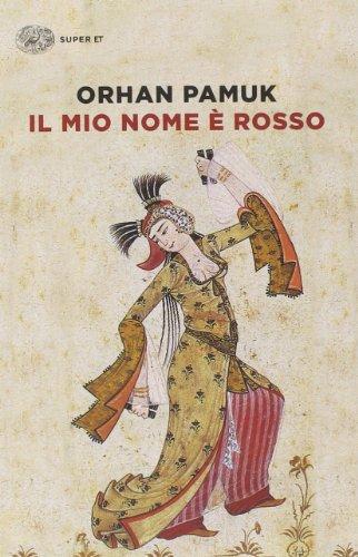 Il mio nome è rosso (Super ET)