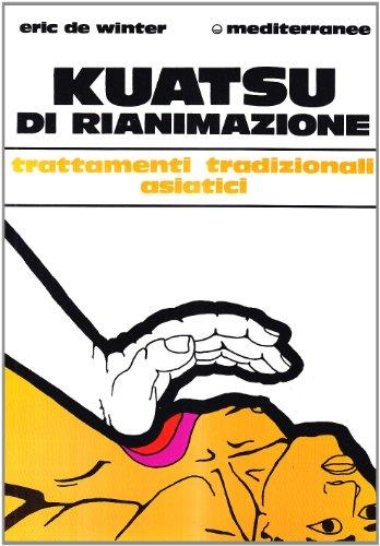 Kuatsu di rianimazione. Trattamenti tradizionali asiatici delle sincopi