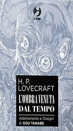 L'ombra venuta dal tempo Collection Box (Vol. 1-2) di H. P. Lovecraft