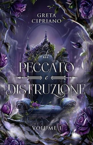 Di Peccato e Distruzione