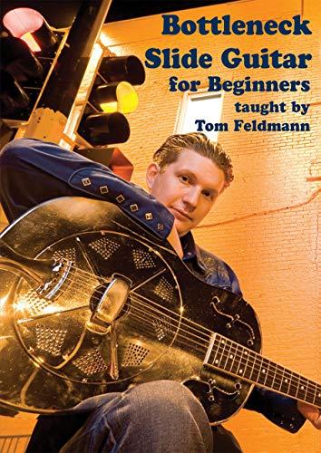 Bottleneck Slide Guitar - Impara con Tom Feldmann