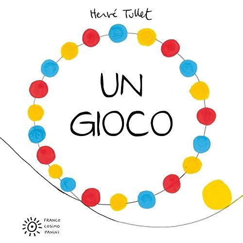 Un gioco. Ediz. illustrata