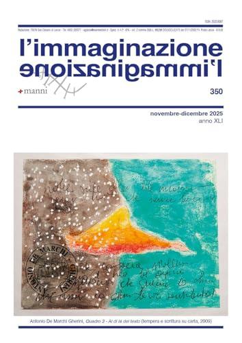 L'immaginazione. Novembre-Dicembre 2025 (Vol. 350)